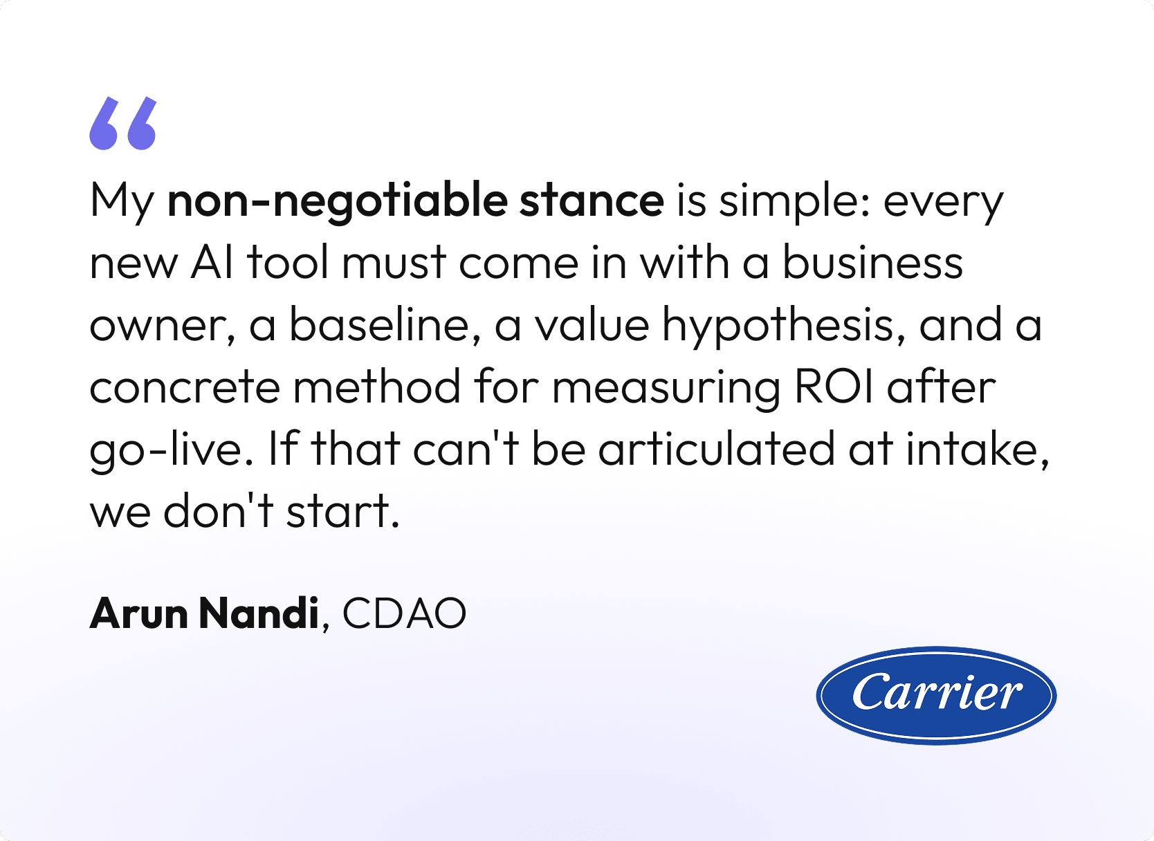 Quote on AI ROI strategy emphasizing business ownership, baseline metrics, value hypothesis, and measurable outcomes before deploying AI tools.